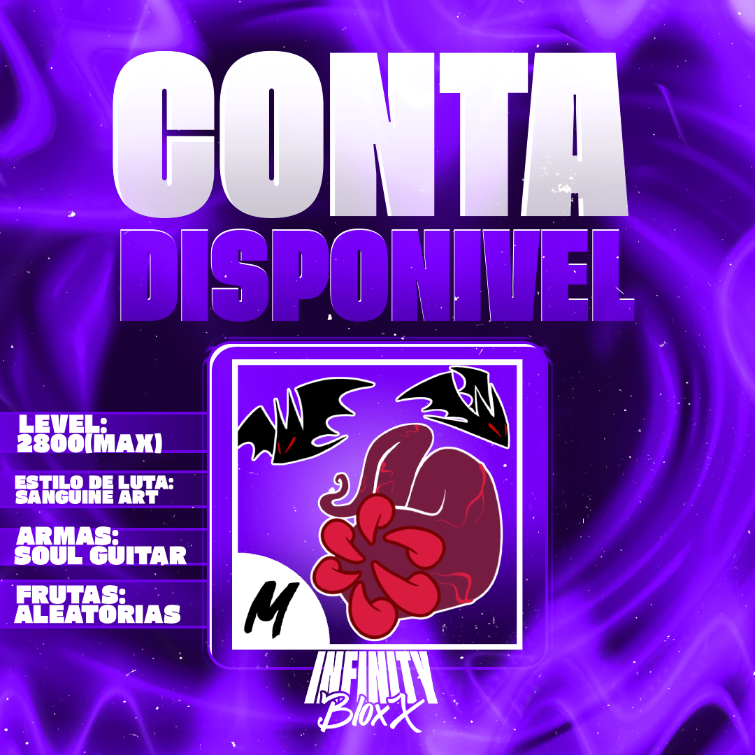 🩸 CONTA COM SANGUINE ART + SOULGUITAR + Level Maximo