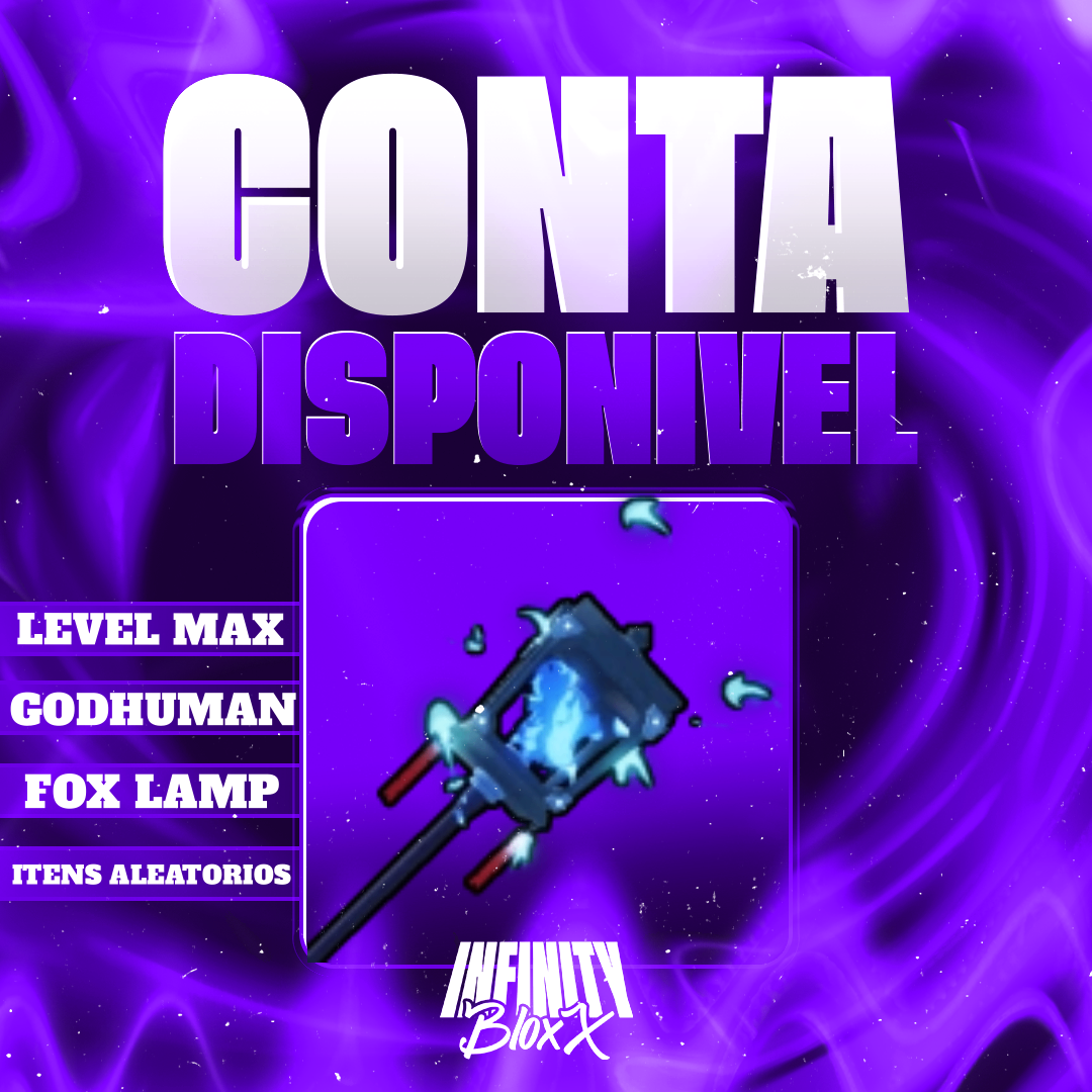 〔👊💡〕GODHUMAN 👊 + FOX LAMP💡+ LEVEL MÁXIMO 🚀