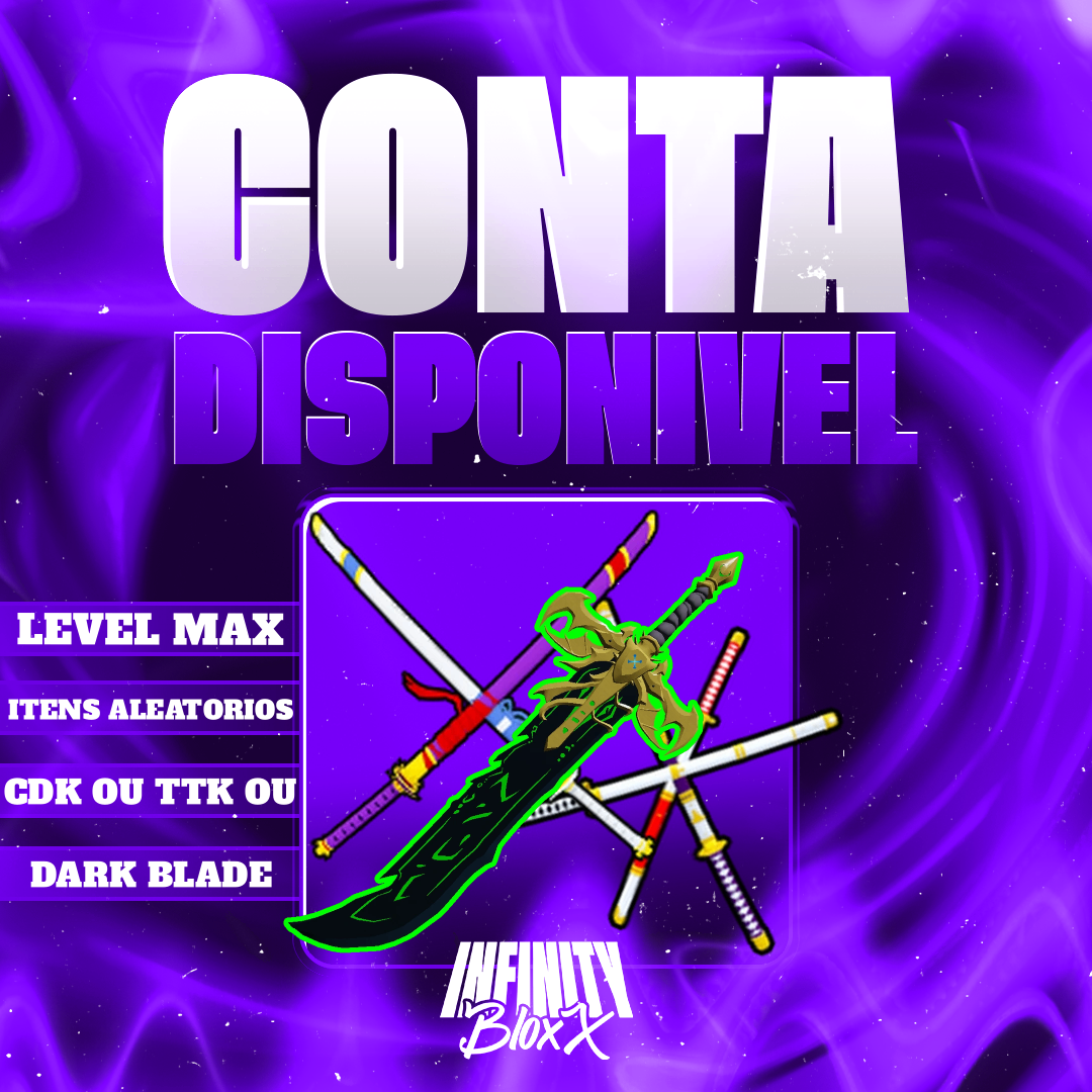 ⚔️ CDK,TTK OU DARKBLADE + GOD + LVL MAX [🔥 Popular 🔥]