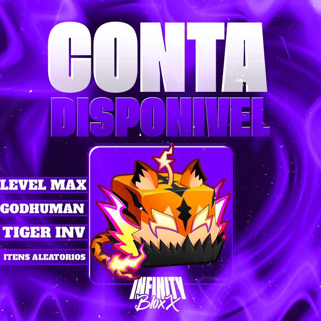 〔🐯〕CONTA COM TIGER NO BAÚ